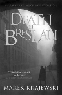 Death in Breslau : An Eberhard Mock Investigation, Paperback Book Death in Breslau : An Eberhard Mock Investigation, Paperback Book