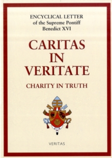 Caritas in Veritate : Love in Truth, Paperback Book Caritas in Veritate : Love in Truth, Paperback Book