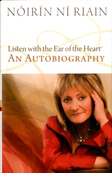 Listen with the Ear of the Heart : An Autobiography, Hardback Book Listen with the Ear of the Heart : An Autobiography, Hardback Book