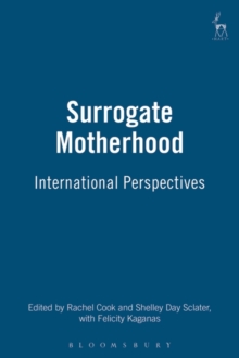 Surrogate Motherhood : International Perspectives