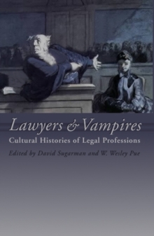 Lawyers and Vampires : Cultural Histories of Legal Professions