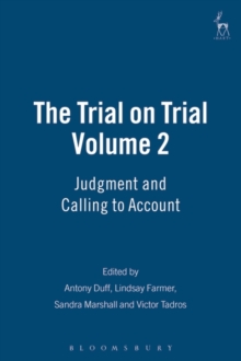 The Trial on Trial: Volume 2 : Judgment and Calling to Account