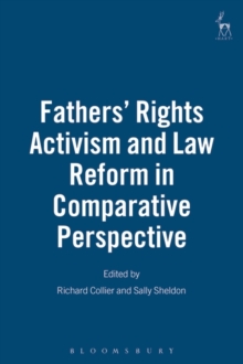 Fathers' Rights Activism and Law Reform in Comparative Perspective