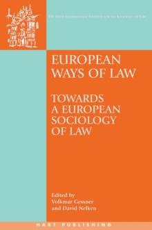 European Ways of Law : Towards a European Sociology of Law