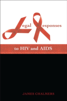 Legal Responses to HIV and AIDS