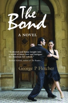 The Bond : A Novel