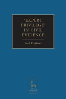 Expert Privilege' in Civil Evidence