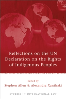 Reflections on the UN Declaration on the Rights of Indigenous Peoples