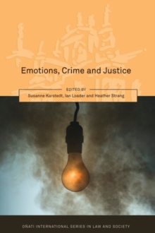 Emotions, Crime and Justice