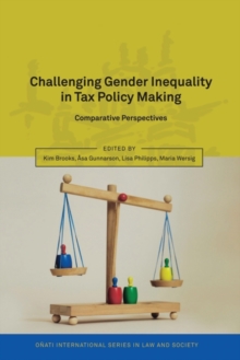 Challenging Gender Inequality in Tax Policy Making : Comparative Perspectives