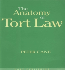 The Anatomy of Tort Law