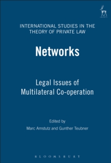 Networks : Legal Issues of Multilateral Co-Operation