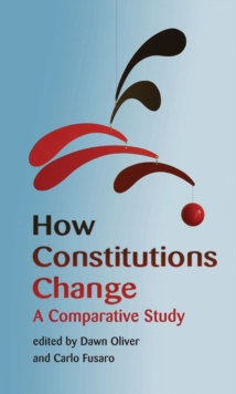 How Constitutions Change : A Comparative Study