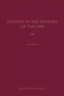 Studies in the History of Tax Law, Volume 5