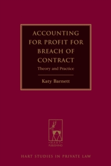 Accounting for Profit for Breach of Contract : Theory and Practice