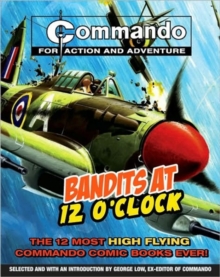 "Commando": Bandits at 12 O'clock, Paperback Book "Commando": Bandits at 12 O'clock, Paperback Book