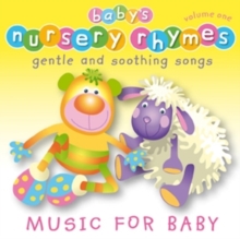Baby's Nursery Rhymes : Volume one, CD-Audio Book Baby's Nursery Rhymes : Volume one, CD-Audio Book