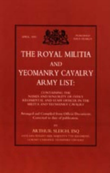 Royal Militia and Yeomanry Cavalry Army List, Hardback Book Royal Militia and Yeomanry Cavalry Army List, Hardback Book