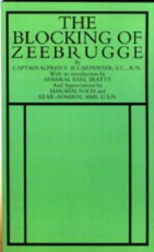 Blocking of Zeebrugge, Hardback Book Blocking of Zeebrugge, Hardback Book
