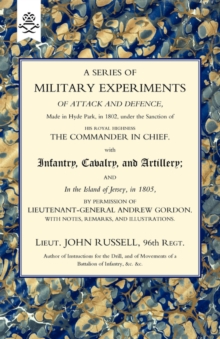 Series of Military Experiments of Attack and Defence 1806, Hardback Book Series of Military Experiments of Attack and Defence 1806, Hardback Book