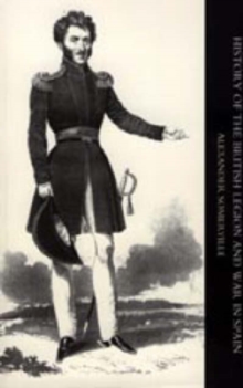 History of the British Legion and War in Spain, Hardback Book History of the British Legion and War in Spain, Hardback Book