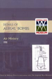 Details of Aerial Bombs, Hardback Book Details of Aerial Bombs, Hardback Book