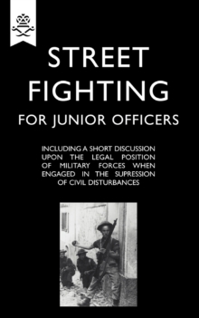 Street Fighting for Junior Officers, Paperback / softback Book Street Fighting for Junior Officers, Paperback / softback Book