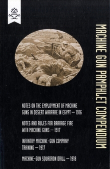 Machine Gun Pamphlet Compendium, Paperback Book Machine Gun Pamphlet Compendium, Paperback Book