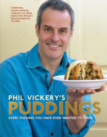 Phil Vickery's Puddings, Hardback Book Phil Vickery's Puddings, Hardback Book