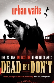 Dead If I Don't, Paperback Book Dead If I Don't, Paperback Book