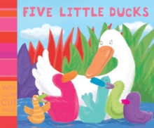Five Little Ducks, Hardback Book Five Little Ducks, Hardback Book