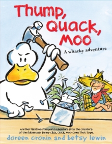 Thump, Quack, Moo, Paperback / softback Book Thump, Quack, Moo, Paperback / softback Book