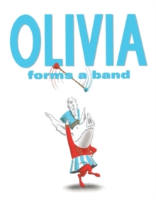Olivia Forms a Band, Paperback Book Olivia Forms a Band, Paperback Book