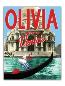 Olivia Goes to Venice, Hardback Book Olivia Goes to Venice, Hardback Book