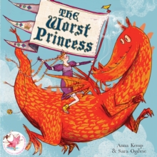 The Worst Princess, Paperback Book The Worst Princess, Paperback Book