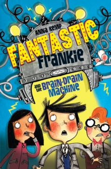 Fantastic Frankie and the Brain-drain Machine, Paperback Book Fantastic Frankie and the Brain-drain Machine, Paperback Book