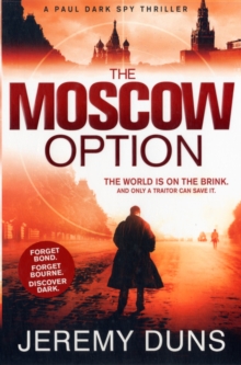 The Moscow Option, Paperback / softback Book The Moscow Option, Paperback / softback Book