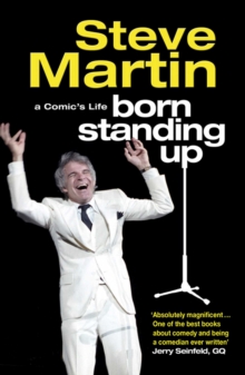 Born Standing Up : A Comic's Life