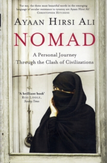Nomad : A Personal Journey Through the Clash of Civilizations, Paperback Book Nomad : A Personal Journey Through the Clash of Civilizations, Paperback Book
