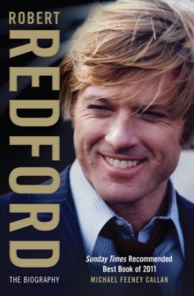 Robert Redford : The Biography