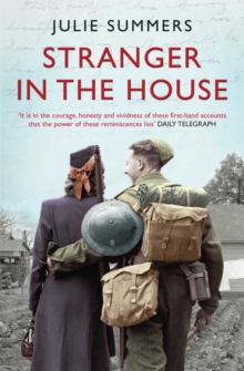 Stranger in the House : Women's Stories of Men Returning from the Second World War