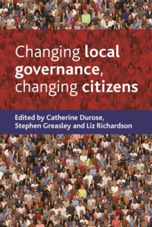 Changing local governance, changing citizens