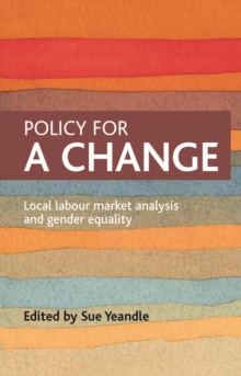 Policy for a change : Local labour market analysis and gender equality