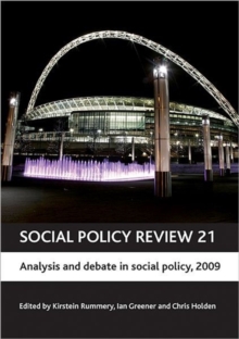Social Policy Review 21 : Analysis and debate in social policy, 2009, Hardback Book Social Policy Review 21 : Analysis and debate in social policy, 2009, Hardback Book