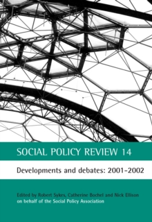 Social Policy Review 14 : Developments and debates: 2001-2002