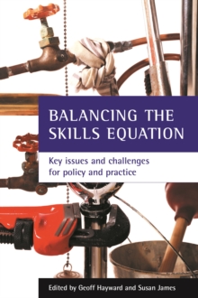 Balancing the skills equation : Key issues and challenges for policy and practice