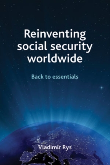 Reinventing social security worldwide : Back to essentials