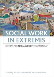 Social work in extremis : Lessons for social work internationally