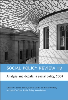 Social Policy Review 18 : Analysis and debate in social policy, 2006