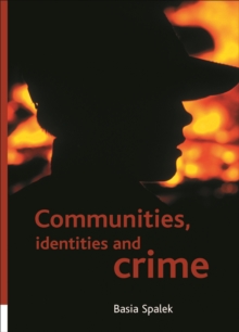 Communities, identities and crime